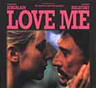 Love me