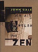 What's Welsh For Zen
