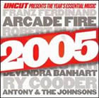 Uncut Presents The Year's Essential Music: 2005