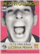 Poster for the show at Aerecha, Prague, Czech Republic - December 13, 1996. This show was cancelled due to Cale being ill - thanks David M&aacute;cha