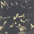 Menace: I Need Nothing b/w Electrocutioner