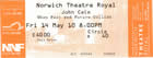 Ticket to the Norwich show
